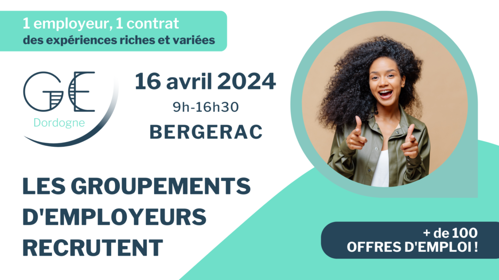Salon des Groupements d'employeurs de la Dordogne, le mardi 16 avril 2024, de 9h à 16h30, salle René Coicaud